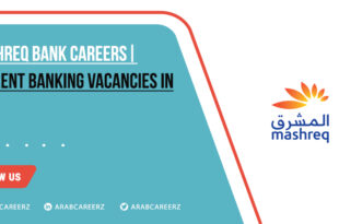 Mashreq Bank Careers