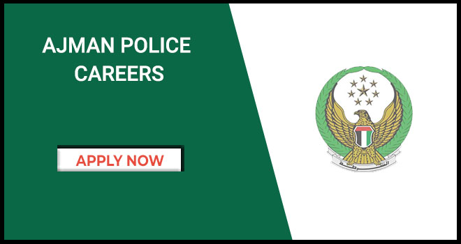 Ajman Police Careers 